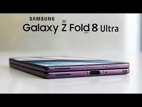 Samsung Galaxy Z Fold 8 - FINALLY, IT'S OFFICIAL SURPRISE!