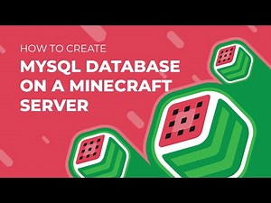 How to Create a MySQL Database on a Minecraft Server!