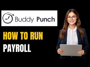 Buddy Punch Payroll Tutorial & Setup: Streamline Your Payroll Process in 2024