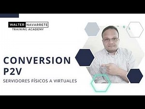 Conversion of Physical to Virtual Servers (P2V)