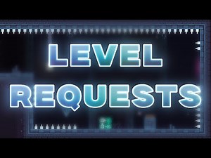 [Level Requests Stream #2] (With LandonGMD!) | Geometry Dash 2.2