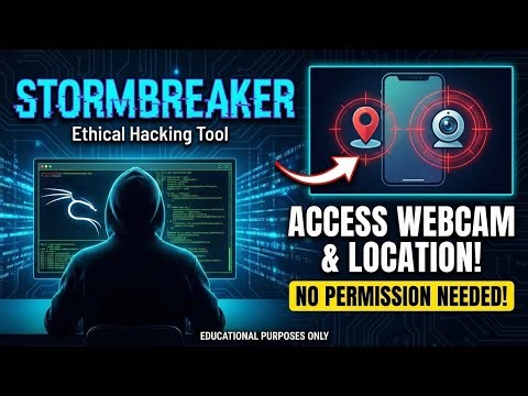 Access Webcam & Location Without Permission? 😱 StormBreaker