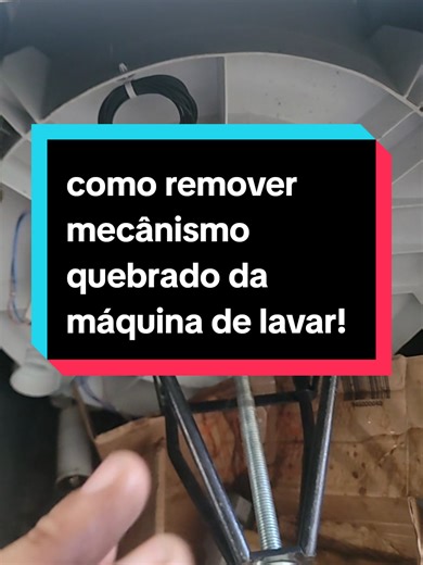 trocando mecânica dificil de máquina de lavar o que fazer quando o mecanismo se quebra na hora da remoção #brastemp #consul #maquinadelavarroupa #hvac