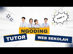 TUTORIAL NGODING WEB SEKOLAH (PART 3) - Koneksi CSS Navbar