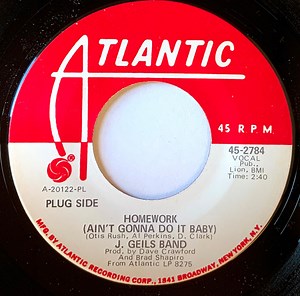 J. Geils Band - Homework (Ain't Gonna Do It Baby)