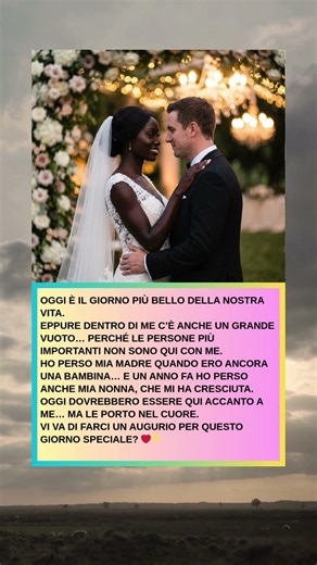 Oggi è il giorno più bello della nostra vita.