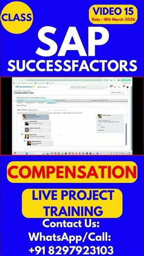 SAP SuccessFactors Compensation Training Online Class 15 18th March 2026 #sapsuccessfactorstraining