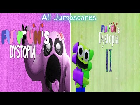 Full Jumpscare Showcase – Funfun Dystopia Chapter 1 and 2
