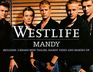 Westlife - Mandy | Top 40