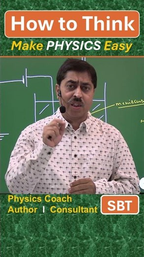How to think in JEE Physics? How to solve Advanced probelms in Physics | SBT