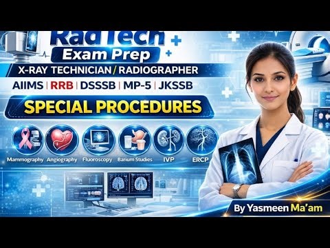 special procedures| 30 Important MCQs for X-Ray Technician & Radiographer Exams