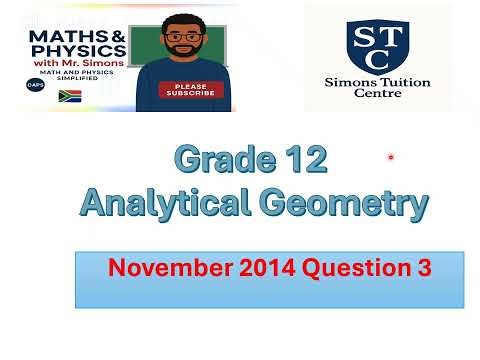 6 8 2 Grade 12 Analytical Geometry Nov 2014 Q3