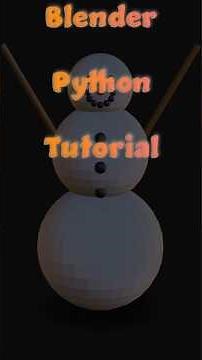 Build a 3D Snowman in Blender with Python! | Quick Tutorial