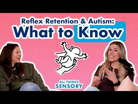 How Retained Primitive Reflexes Impact Daily Life for Autistic Children