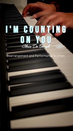 I'm counting on you - Chris de Burgh | Emotional Piano Rendition #piano #chrisdeburgh #pianocover