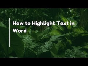 How to Highlight Text in Word
