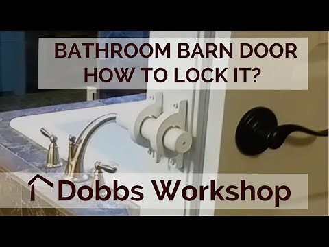 A Lock for a Bathroom Barn Door