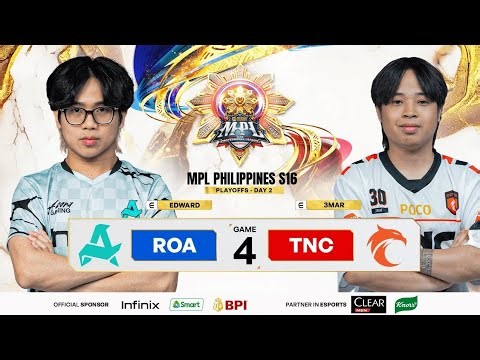 Highlights MPL PH S16 - PLAYOFFS DAY 2 - RORA VS TNC GAME 4