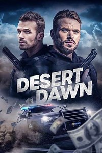 Desert Dawn (2025) - Movie