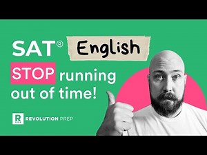 5 ways to SAVE TIME in the SAT English Section
