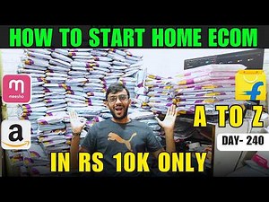 Ghar Se Ecommerce Business Kaise Start Kare Rs 10K Me | A To Z Learning