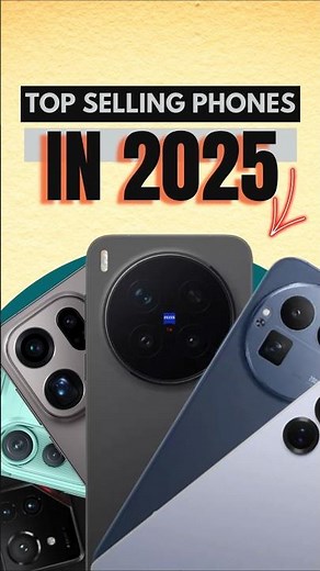 Top 5 most selling PHONES in 2025 ‼️ Is this yours ??