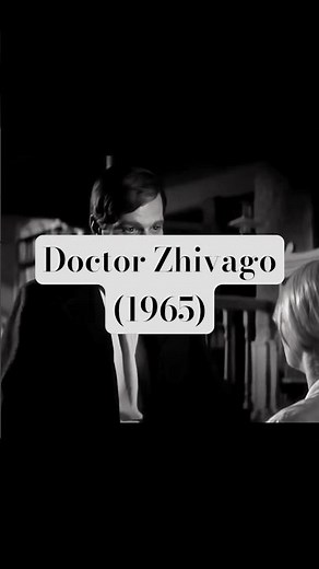 The epic romance that was banned in Russia: Doctor Zhivago (1965)