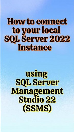 How to Connect to SQL Server 2022 in SSMS 22 (Super Easy!) #dataanalytics #sql #sqlserver