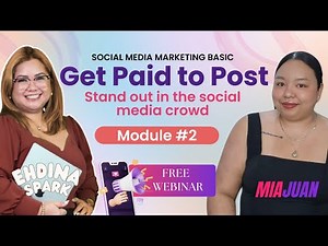 FREE WEBINAR: SMM BASIC Module #2 - Stand Out and Get Clients (Part 3)