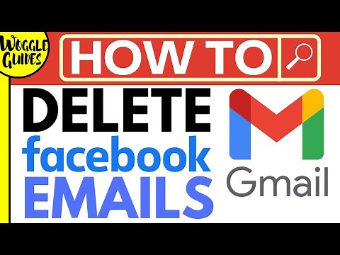 How to delete Facebook emails from Gmail