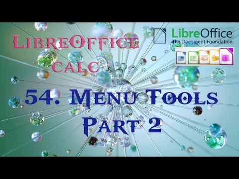 54 LibreOffice Calc Menu Tools Part 2