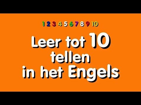 Leer Tot 10 Tellen in het Engels