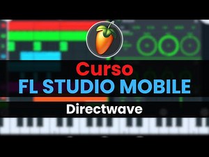 🥭Curso FL STUDIO MOBILE - 18: Directwave [Curso Completo] - Tutorial
