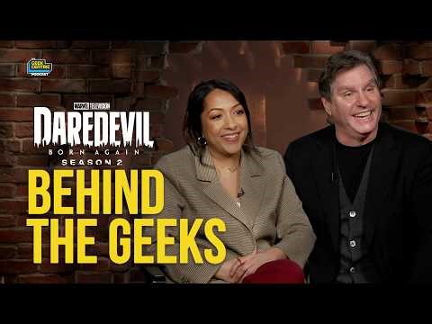 Behind The Geeks | Crafting Daredevil: Born Again S2 with Sana Amanat & Dario Scardapane