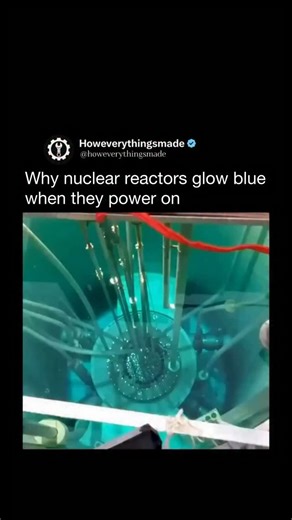 How Everything Is Made on Instagram: "When a nuclear reactor starts up, the water around the fuel rods can glow bright blue due to a phenomenon called Cherenkov radiation. This happens when high-energy particles released during nuclear fission travel through water faster than light can move in that medium (not faster than light in a vacuum). As those particles pass through, they disturb water molecules and release energy as a visible blue light. The glow is a sign that the reactor is active and 