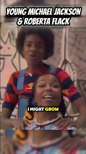 MJ & ROBERTA - WHEN WE GROW UP #michaeljackson #robertaflack