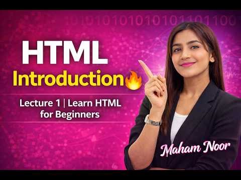 HTML Introduction for Beginners 💻 | Lecture 1