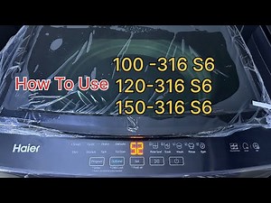 How to use Haier automatic washing machine 100-316s6 || 120-316s6 || 150-316s6
