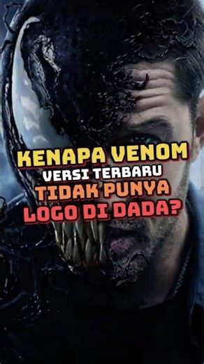 Kenapa Venom versi MCU tidak memiliki logo seperti di komik? #marvel #venom