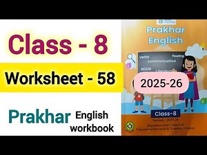 Worksheet 58 class 8 English workbook Class 8 English worksheet 58 worksheet class 8 English work...