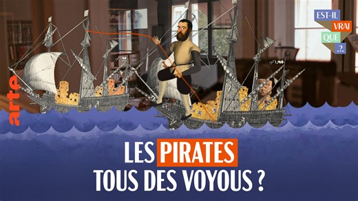 Est-il vrai que les pirates étaient toujours des méchants ? - Regarder le documentaire complet