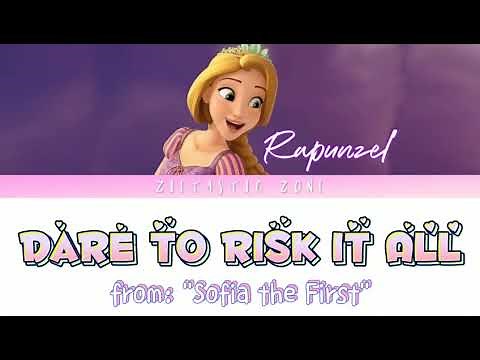 Dare to Risk it All- Lyrics | Sofia the First "The Curse of Princess Ivy" | Zietastic Zone👑