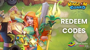 Kingdom Guard:Tower Defense TD- All Working Redeem Codes April 2026 | BlueStacks