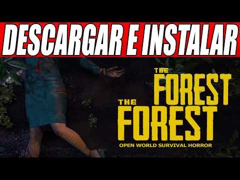 Descargar e Instalar The Forest Ultima Versión Para PC