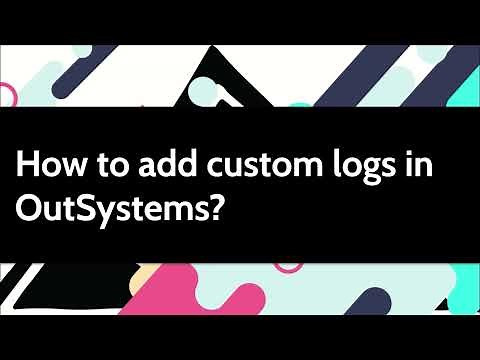 How to add custom logs in OutSystems?
