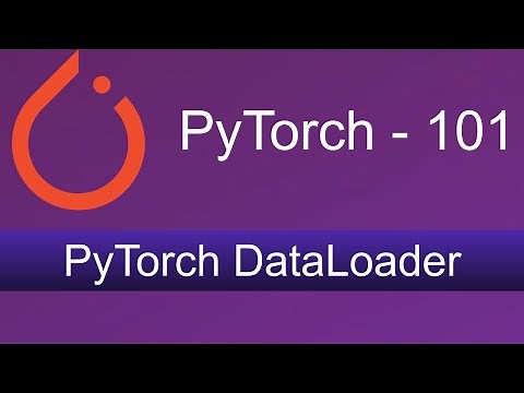 6. Dataloader in PyTorch
