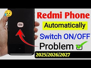 Solved REDMI Mobile Automatically Switch Off Problem 2024 | Fix Automatic Restart/Reboot Problem Mi