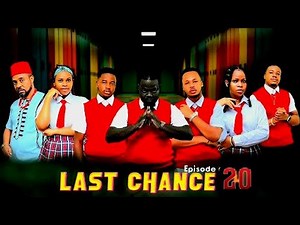 LAST CHANCE | 20 |