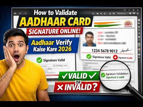 How to Validate Aadhaar Card Signature Online 2026 | Aadhaar Signature Verify Kaise Kare Full Guied