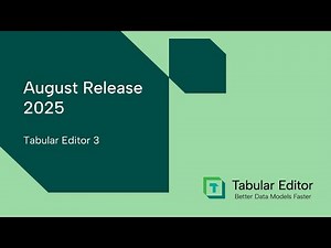 August 2025 release of Tabular Editor 3